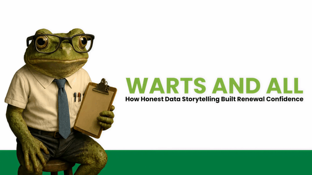 Warts and All How Honest Data Storytelling Built Renewal Confidence